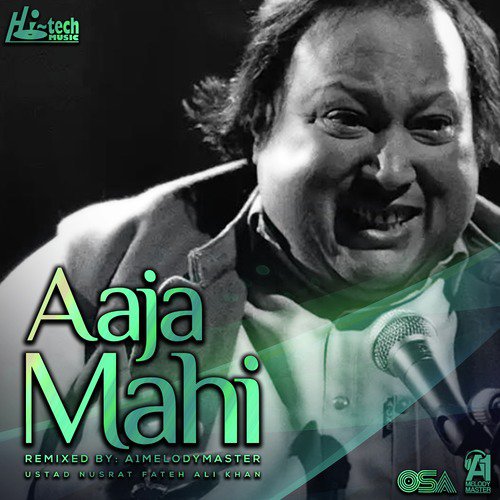 Aaja Mahi by Nusrat Fateh Ali Khan, A1Melodymaster - Download on PagalFree