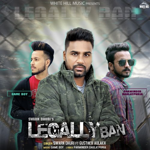Legally Ban by Angad, Gurmoh - Download on PagalFree
