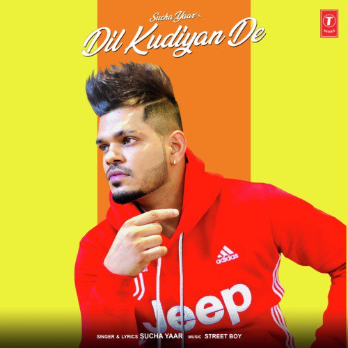 Dil Kudiyan De by Sucha Yaar - Download on PagalFree