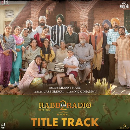 Rabb Da Radio 2 (Title Track) by Sharry Mann, Mannat Noor - Download on PagalFree