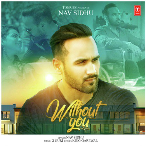 Without You by Navi Jay, Mohit-Kunwar - Download on PagalFree