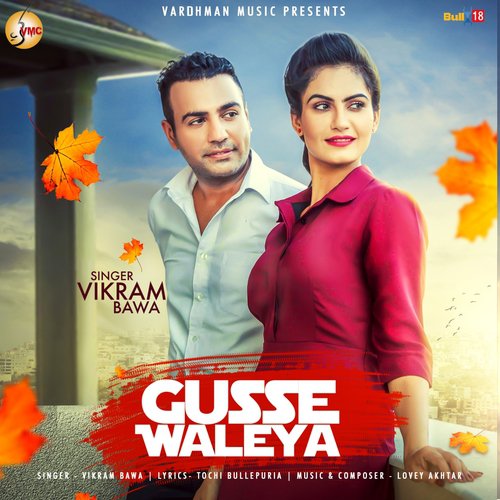 Gusse Waleya by Rajvir Jawanda, Gurlez Akhtar - Download on PagalFree