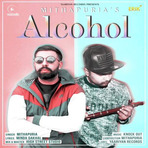 Alcohol by Mithapuria - Download on PagalFree