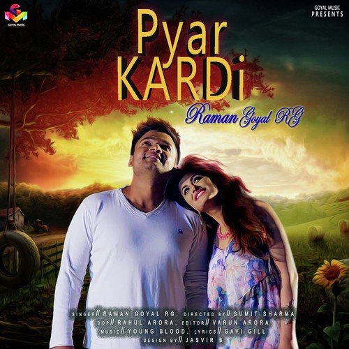 Pyar Kardi by Raman Goyal - Download on PagalFree