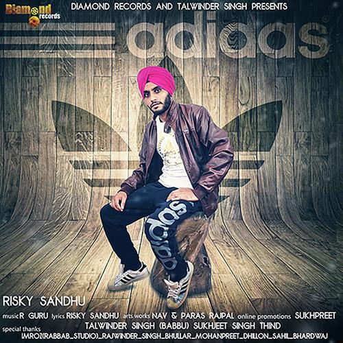 Adidas by Risky Sandhu - Download on PagalFree