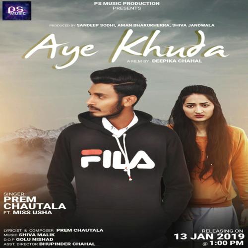 Aye Khuda by Prem Chautala, Miss Usha - Download on PagalFree