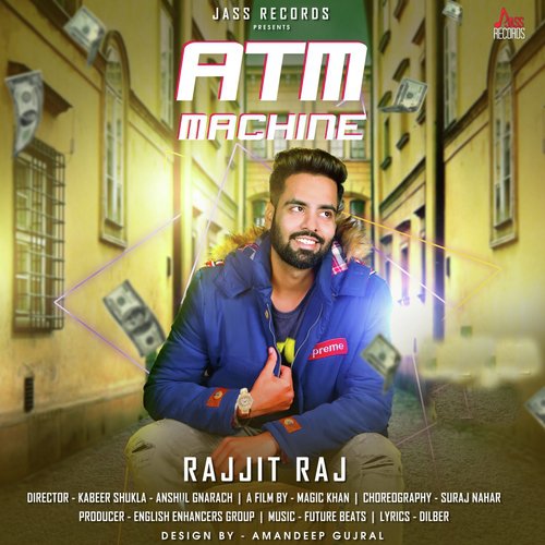 Atm Machine by Rajjit Raj - Download on PagalFree