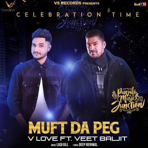 Muft Da Peg by Vinny Grewal - Download on PagalFree