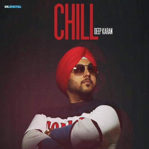 Chill by Deep Karan - Download on PagalFree