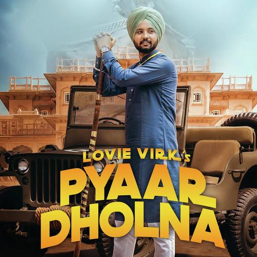 Pyaar Dholna by Deep Karan - Download on PagalFree