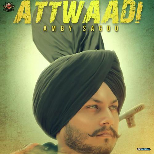 Attwadi by Amby Sagoo - Download on PagalFree