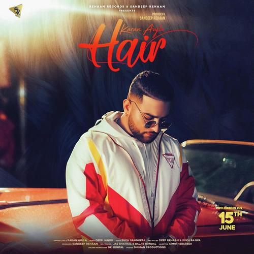 Hair by Karan Aujla, Paul G, Paul G - Download on PagalFree