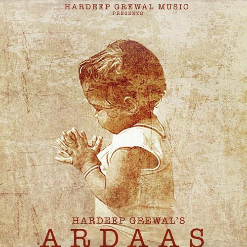 Ardaas by Hardeep Grewal - Download on PagalFree