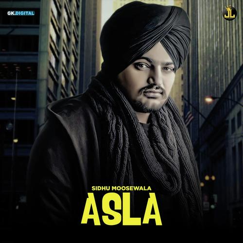 Asla by Sidhu Moose Wala - Download on PagalFree