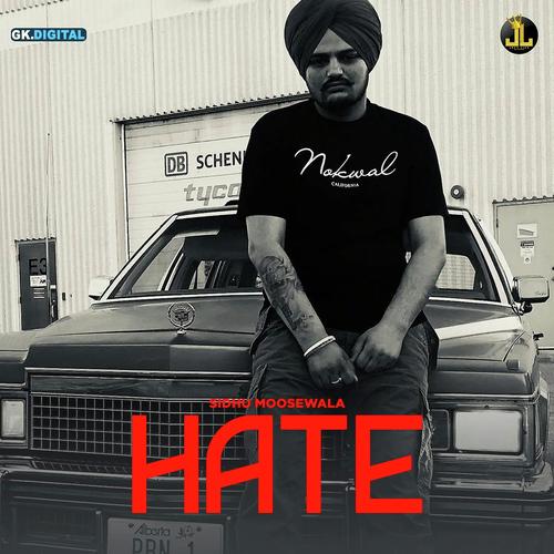 Hate by Sidhu Moose Wala - Download on PagalFree
