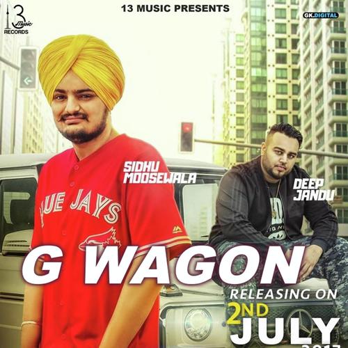 G Wagon by Sidhu Moose Wala - Download on PagalFree