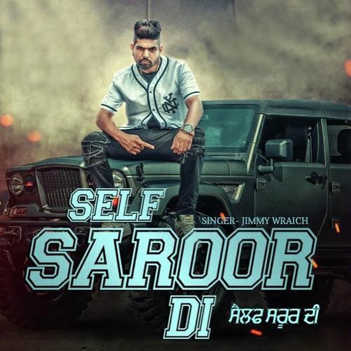 Self Saror Di by Nishawn Bhullar - Download on PagalFree