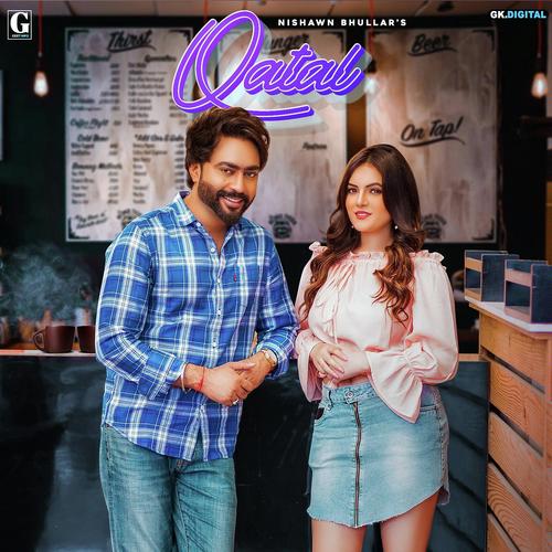 Qatal by Nishawn Bhullar - Download on PagalFree