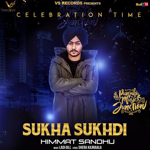 Sukha Sukhdi by Himmat Sandhu - Download on PagalFree