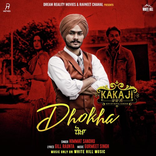 Dhokha (From Kaka Ji) by Himmat Sandhu - Download on PagalFree