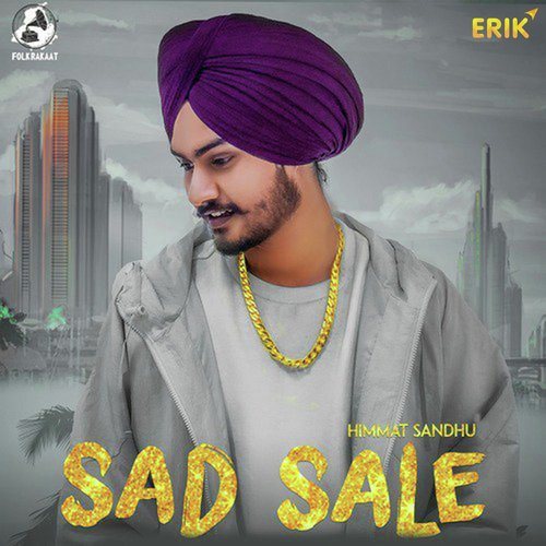 Sad Sale by Himmat Sandhu - Download on PagalFree