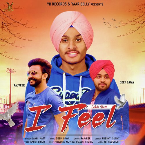 I Feel by Sardaar Varinder, Superj4tt - Download on PagalFree