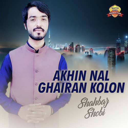 Main Bara Azmaya Ay Koi Kain Da Nei by Shahbaz Shobi - Download on PagalFree