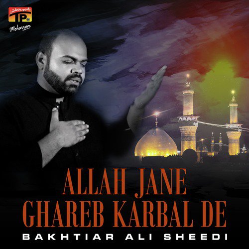 Kerey Juram Ich Meda Ghar Lutiya by Bakhtiar Ali Sheedi - Download on PagalFree