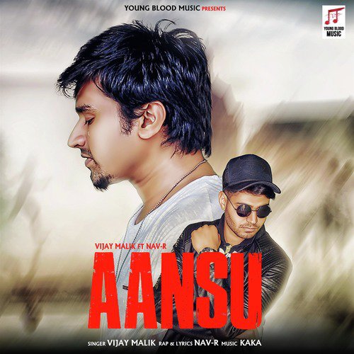 Aansu by Vijay Malik, NAV-R - Download on PagalFree