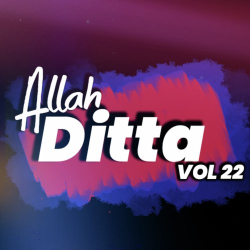 Sanwala Dhola by Allah Ditta - Download on PagalFree