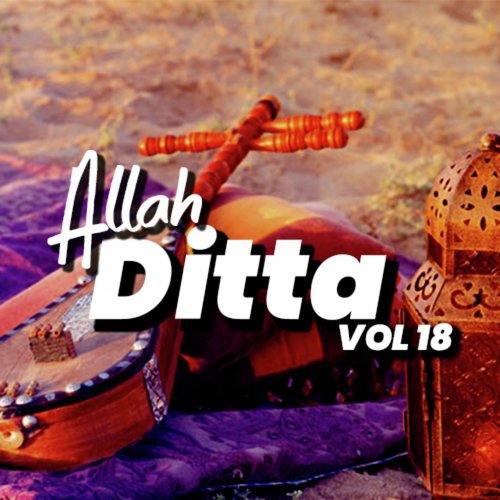 Yar Dhula Dildar Dhula by Allah Ditta - Download on PagalFree