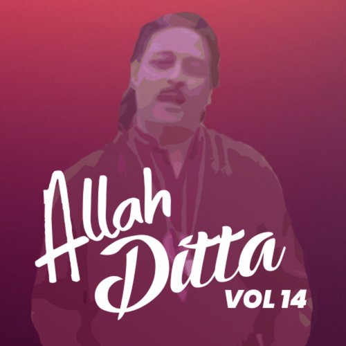 Le Chal Sanoon Naal by Allah Ditta - Download on PagalFree