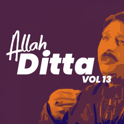 Assan Waikh Liya Gham Khwara Nu by Allah Ditta - Download on PagalFree