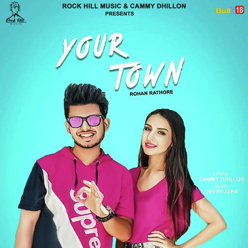 Your Town by the Kidd, Rohanpreet Singh - Download on PagalFree