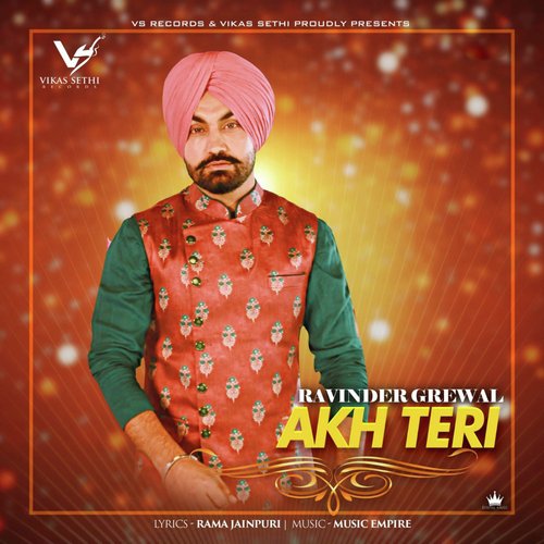 Akh Teri by Ravinder Grewal - Download on PagalFree