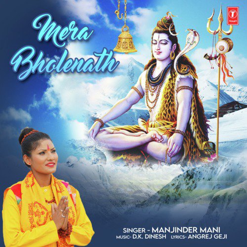 Mera Bholenath by Pankaj Nagia - Download on PagalFree