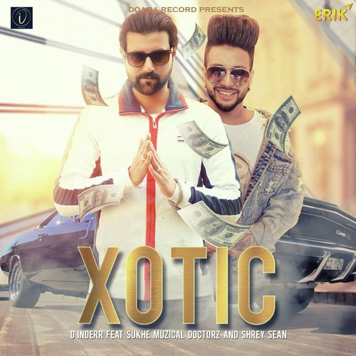 Xotic by Jimmy Wraich - Download on PagalFree
