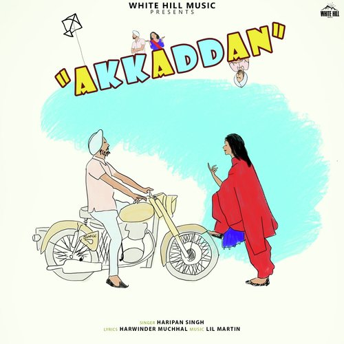 Akkaddan by Haripan Singh - Download on PagalFree