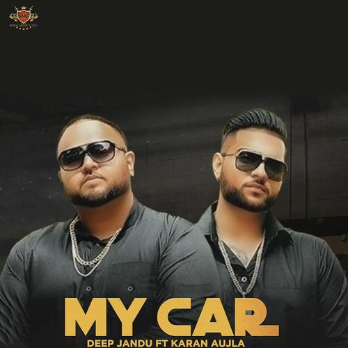 My Car by Jovan Dhillon, Karan Aujla - Download on PagalFree