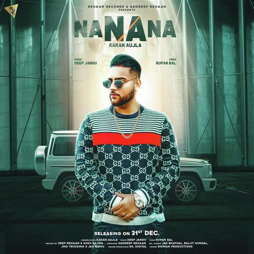 Na Na Na by Karan Aujla, Paul G - Download on PagalFree