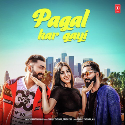 Pagal Kar Gayi by Barinder Dhapai, Dilpreet Virk - Download on PagalFree