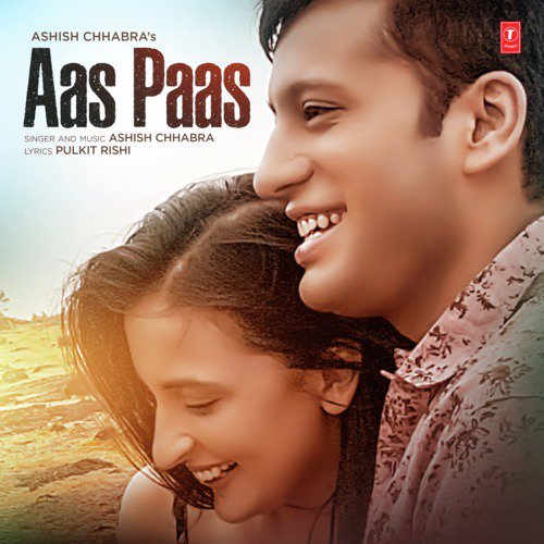 Aas Paas by Ashish Chhabra - Download on PagalFree