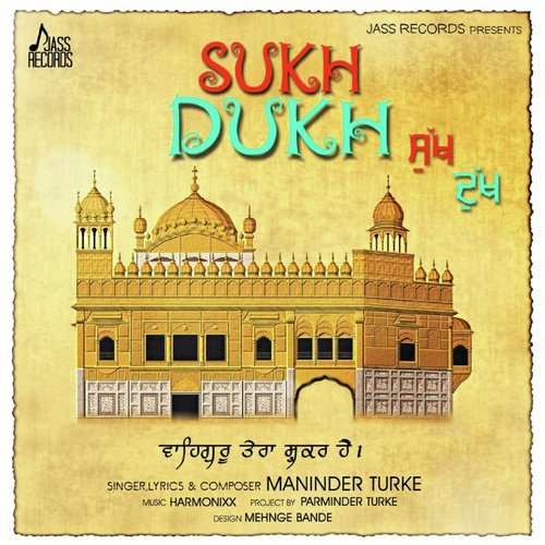 Sukh Dukh by Jaskaran Maan - Download on PagalFree