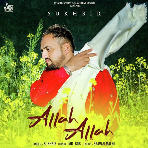 Allah Allah by Sukhbir - Download on PagalFree