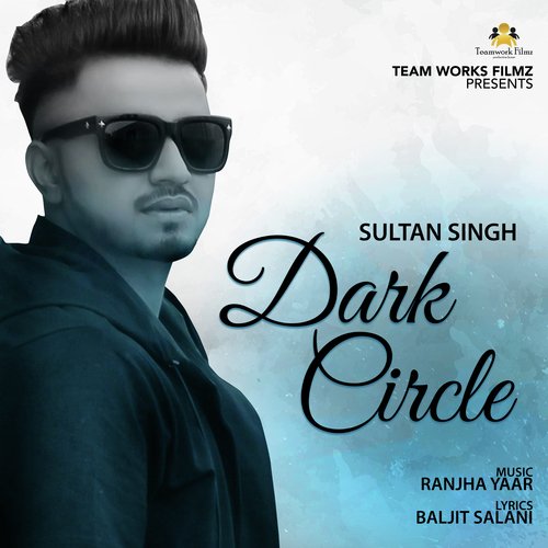 Dark Circle by Armaan Bedil, Gurlej Akhtar - Download on PagalFree