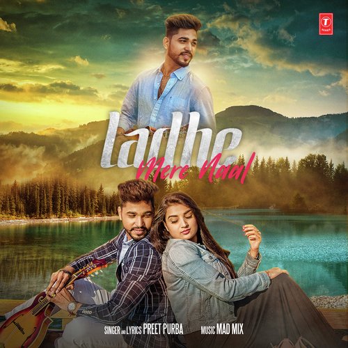 Ladhe Mere Naal by Manu Walia - Download on PagalFree