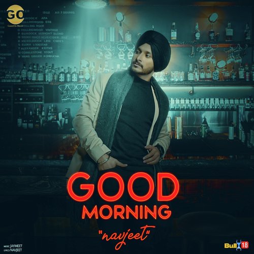 Good Morning by Nishawn Bhullar - Download on PagalFree