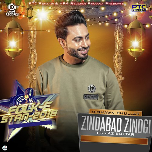 Zindabad Zindgi by Nishawn Bhullar - Download on PagalFree
