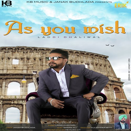 As U Wish by Laddi Dhaliwal - Download on PagalFree