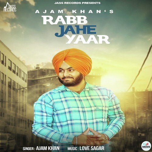 Rabb Jahe Yaar by Guri Bangey - Download on PagalFree